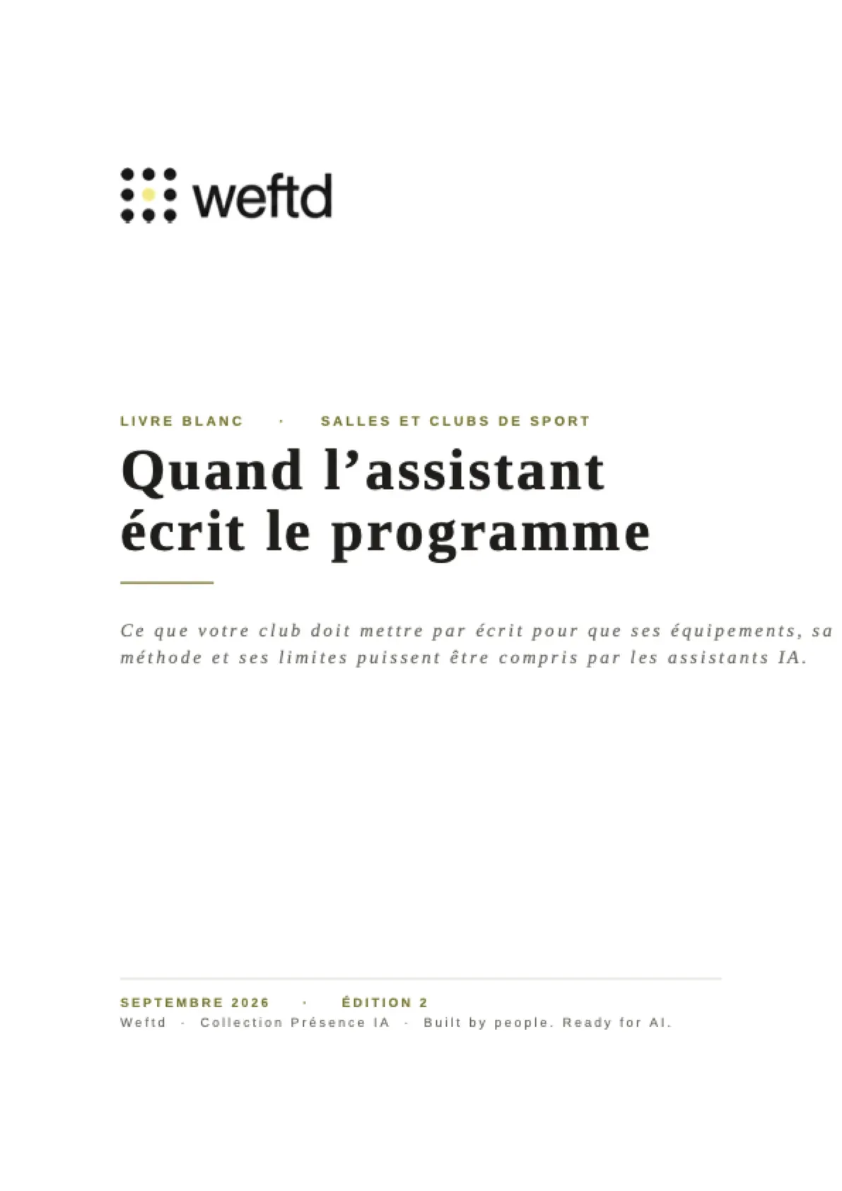 Couverture du livre blanc Weftd « Quand l'assistant écrit le programme ».